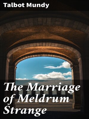 cover image of The Marriage of Meldrum Strange